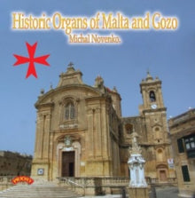 Michal Novenko: Historic Organs Of Malta And Gozo - CD
