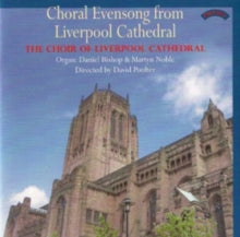 Choir Of Liverpool Cathedral / Poulter / Bishop: Choral Evensong From Liverpool Cathedral - CD