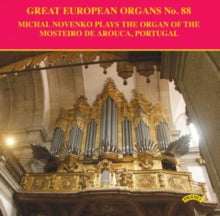 Michal Novenko: Great European Organs No. 88: The Organ Of The Mosteiro De Arouca. Portugal - CD