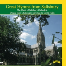 Salisbury Cathedral Choir / Halls / Challenger: Great Hymns From Salisbury - CD