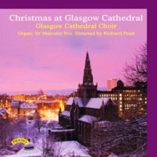 Glasgow Cathedral Choir / Pratt / Sim: Christmas At Glasgow Cathedral - CD
