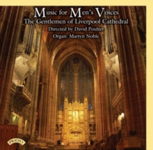 Gentlemen Of Liverpool Cathedral Choir / Poulter / Noble: Music For Mens Voices - CD