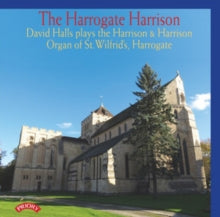 David Halls / The Organ Of St. Wifrids / Harrogate: The Harrogate Harrison - CD