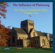 William Dore: Influence Of Plainsong The Organ Of Ampl - CD