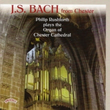 Philip Rushforth: J.S. Bach At Chester - CD