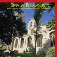 Various Artists: Green And Pleasant Land Volume 3 / The Organ Of Kings Lynn Minster - CD