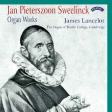 Various Artists: Jan Pieterszoon Sweelinck - Organ Works - The Organ Of Trinity College. Cambridge - CD
