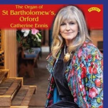 Various Artists: The Organ Of St. BartholomewS. Orford - CD
