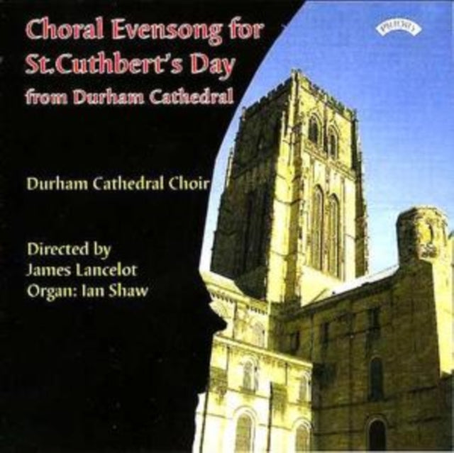 Choir Of Durham Cathedral / Lancelot / Shaw: Choral Evensong For St. Cuthberts Day - CD