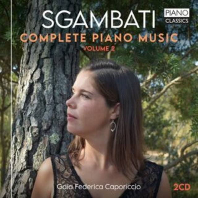 Gaia Federica Caporiccio: Sgambati: Complete Piano Music / Volume 2 - CD