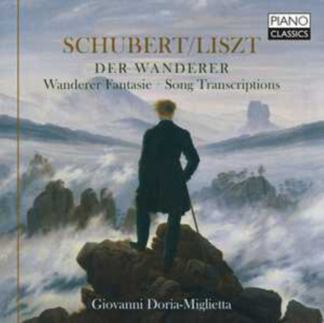 Giovanni Doria Miglietta: Schubert / Liszt: Der Wanderer / Wanderer Fantasie / Song Transcriptions - CD