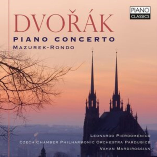 Leonardo Pierdomenico / Marketa Cepicka / David Matousek / Czech Chamber Philharmonic Orchestra Pard: Dvorak: Piano Concerto / Mazurek / Rondo - CD
