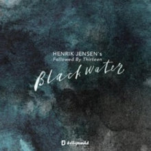 Henrik Jensen's Followed By Thirteen: Blackwater - CD