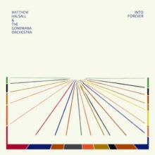Matthew Halsall & The Gondwana Orchestra: Into Forever - Vinyl