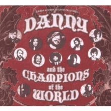 Danny and the Champions of the World: Danny And The Champions Of The World - CD