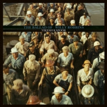 Vikesh Kapoor: The Ballad Of Willy Robbins - CD