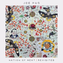 Joe Pug: Nation Of Heat / Revisited - CD