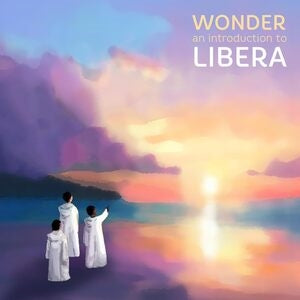 Libera: Greatest Hits - Wonder - Vinyl