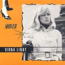 Virna Lindt: Shiver - CD