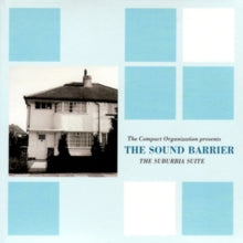 The Sound Barrier: The Suburbia Suite - CD