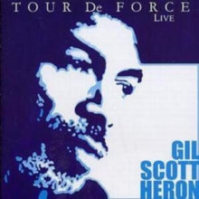 Gil Scott-Heron: Tour De Force (Live) - CD
