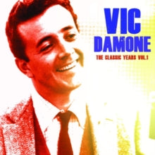 Vic Damone: The Classic Years. Vol. 1 - CD