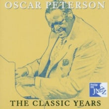 Oscar Peterson: Classic Years - CD