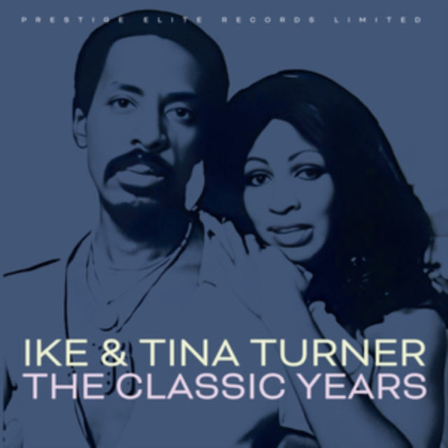 Ike and Tina Turner: The Classic Years - CD