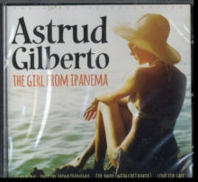 Astrud Gilberto: The Girl From Ipanema - CD
