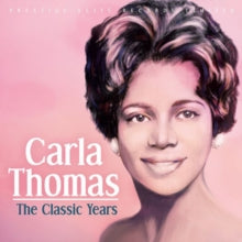 Carla Thomas: The Classic Years - CD