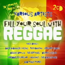 Various Artists: Fill Your Soul With Reggae - CD