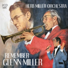 The Herb Miller Orchestra: Remember Glenn Miller (2Cd) - CD
