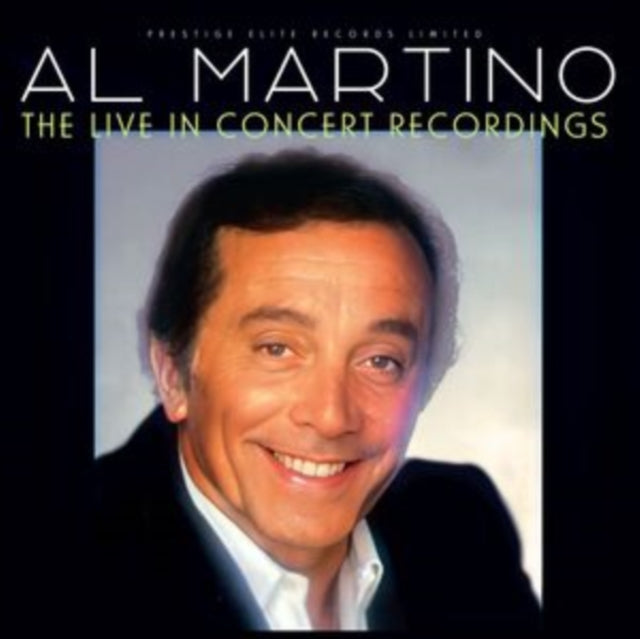 Al Martino: The Live In Concert Recordings - CD