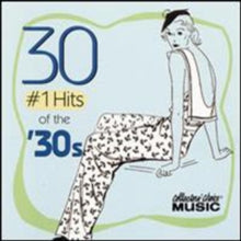 Various Artists: Hits Of The 30s & 40 - CD