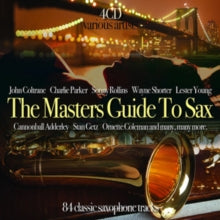 Various Artists: The Masters Guide To The Sax - CD