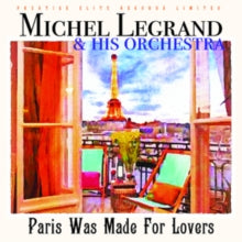 Michel Legrand & His Orchestra: Paris Was Made For Lovers - CD