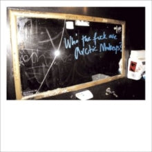 Arctic Monkeys: Who The Fuck Are Arctic Monkeys? - Vinyl