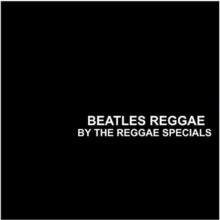 The Reggae Specials: Beatles Reggae - CD
