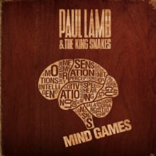 Paul Lamb & The King Snakes: Mind Games - CD