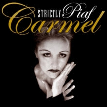 Carmel: Strictly Piaf - CD