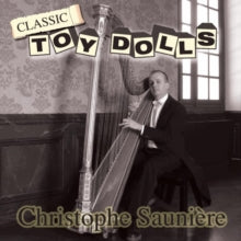 Christophe Sauniere: Classic Toy Dolls - CD