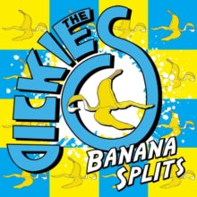 The Dickies: Banana Splits - CD