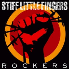 Stiff Little Fingers: Rockers - CD