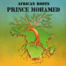 Prince Mohamed: African Roots - CD