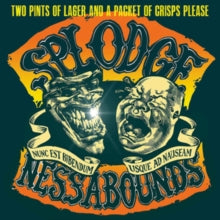 Splodgenessabounds: Two Pints Of Lager And A Packet Of Crisps Please - CD
