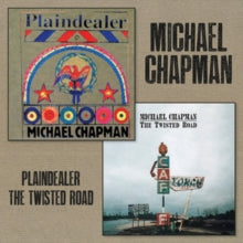 Michael Chapman: Plaindealer + The Twisted Road - CD