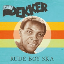 Desmond Dekker: Rude Boy Ska - Vinyl