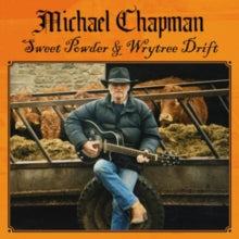 Michael Chapman: Sweet Powder + Wrytree Drift - CD