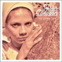 Susan Cadogan: The Girl Who Cried - CD
