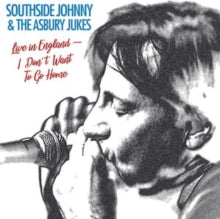 Southside Johnny and The Asbury Dukes: I Dont Want To Go Home - Live - Vinyl